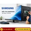 Dịch vụ sửa tivi Samsung tại nhà